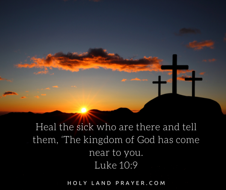 Heal The Sick Who Are There And Tell Them The Kingdom Of God Has Come Near To You Luke 10 9